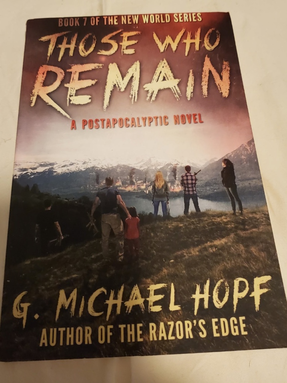 Books by g. Michael hope those who remain...the end